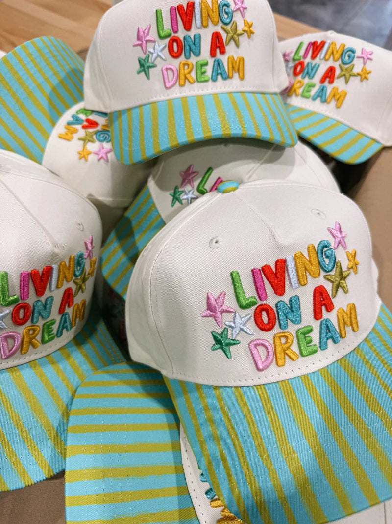 living on a dream hat